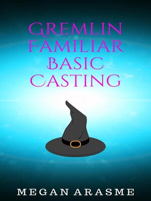 cover image of Gremlin Familiar Basic Casting